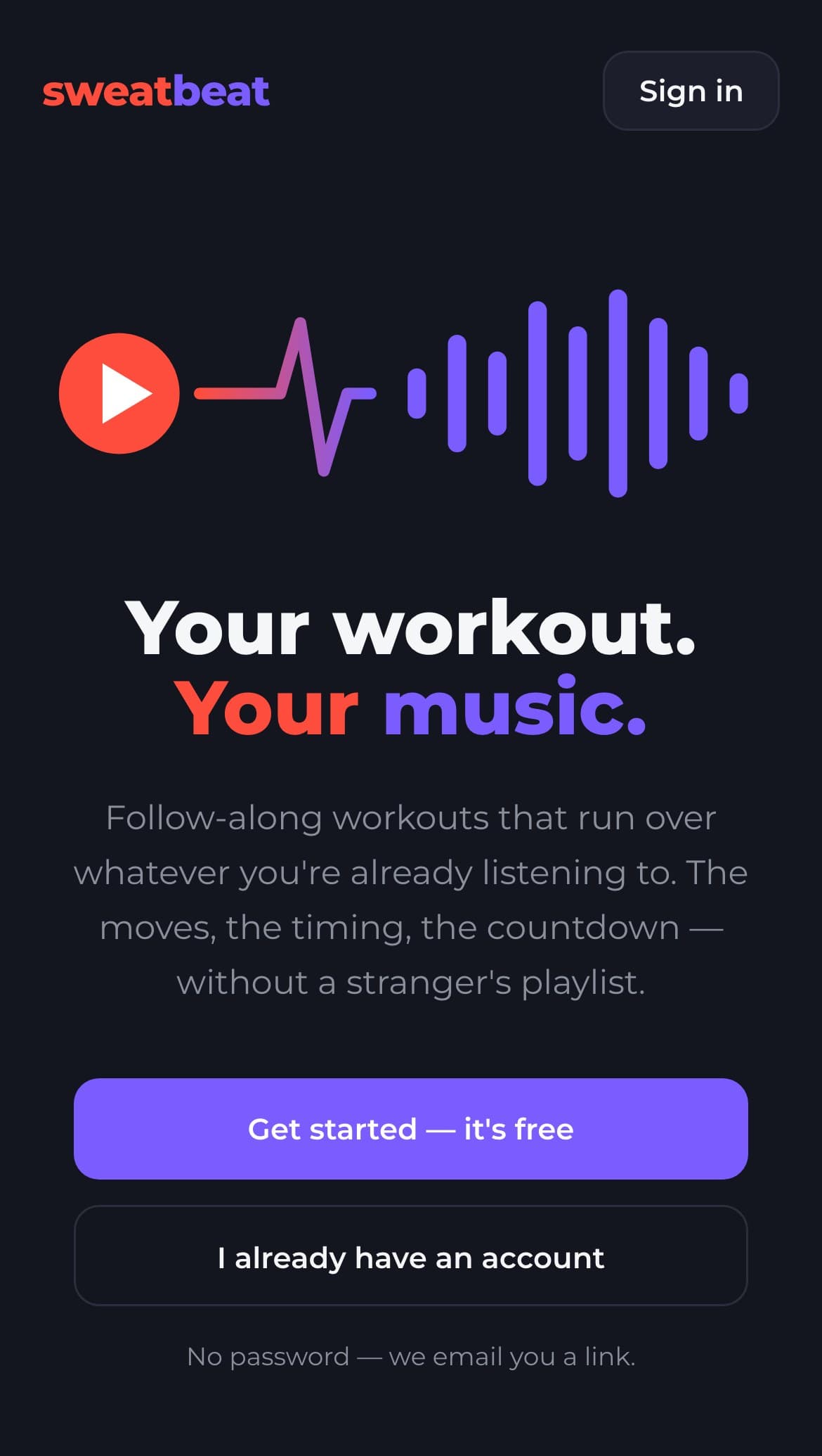 SweatBeat on a phone: the headline “Your workout. Your music.” under a play button that turns into a heartbeat and a sound wave.